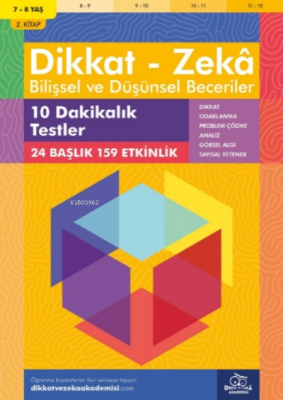 10 Dakikalık Testler ( 7 - 8 Yaş 2.Kitap, 159 Etkinlik )