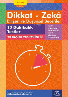 10 Dakikalık Testler (8 - 9 Yaş 3.Kitap, 203 Etkinlik) / Dikkat - Zekâ &amp