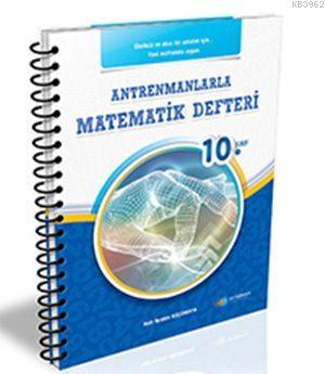 10. Sınıf Antrenmanlarla Matematik Defteri Komisyon