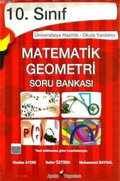 10. Sınıf Matematik - Geometri Soru Bankası Nesibe Aydın