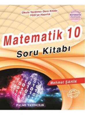10. Sınıf Matematik Soru Bankası Mehmet Şahin