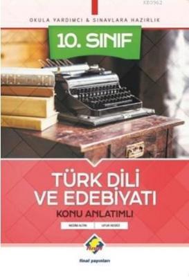 10. Sınıf Türk Dili ve Edebiyatı Konu Anlatımlı Nedim Altın