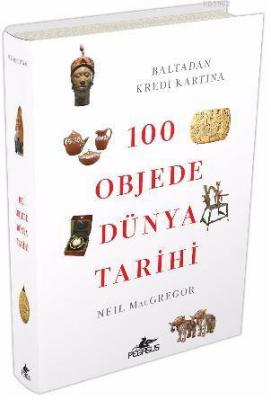 100 Objede Dünya Tarihi