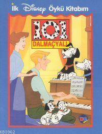 101 Dalmaçyalı - İlk Disney Öykü Kitabı Disney