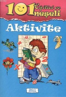 101 Eğitici ve Neşeli Aktivite Mavi
