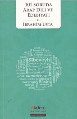 101 Soruda Arap Dili ve Edebiyatı İbrahim Usta