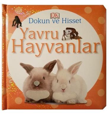 Dokun ve Hisset: Yavru Hayvanlar
