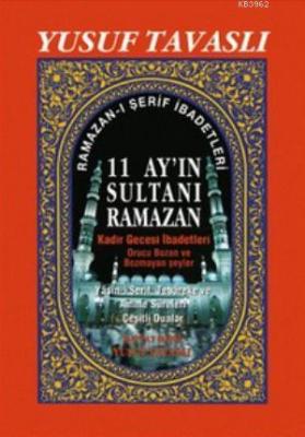 11 Ayın Sultanı Ramazan (2. Hamur) (D36) Yusuf Tavaslı