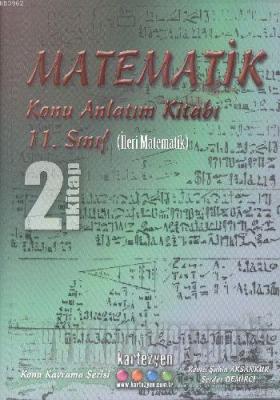 11. Sınıf İleri Matematik Konu Anlatımlı 2. Kitap Serdar Demirci