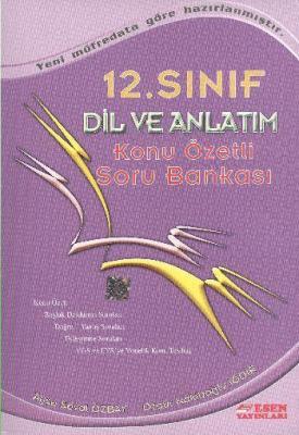 12. Sınıf Dil ve Anlatım Konu Özetli Soru Bankası Özgür Nakipoğlu İğdi