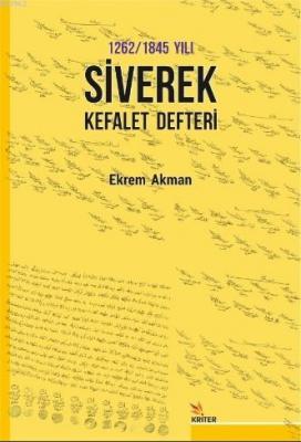 1262/1845 Yılı Siverek Kefalet Defteri