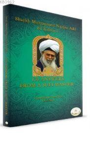 130 Answer From A Sufi Master Şeyh Muhammed Nazım Adil El Hakkani
