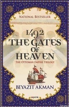 1492 The Gates Of Heaven Beyazıt Akman