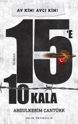 15'e 10 Kala