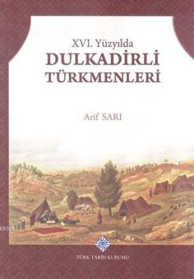 16. Yüzyılda Dulkadirli Türkmenleri