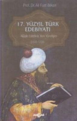 17. Yüzyıl Türk Edebiyatı Ali Fuat Bilkan