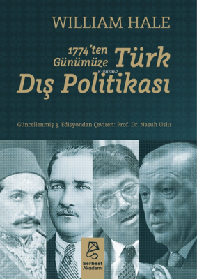 1774'ten Günümüze Türk Dış Politikası