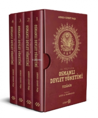 19.Yüzyılda Osmanlı Devlet Yönetimi - Tezâkir