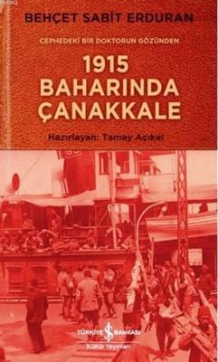 1915 Baharında Çanakkale