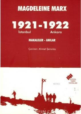 1921 İstanbul - 1922 Ankara