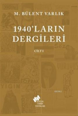 1940'ların Dergileri Cilt 1