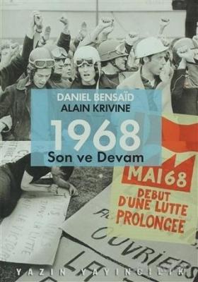 1968 Son ve Devam Daniel Bensaid