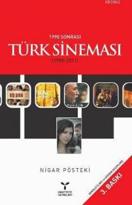 1990 Sonrası Türk Sineması (1990-2011)