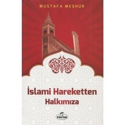 İslami Hareketten Halkımıza