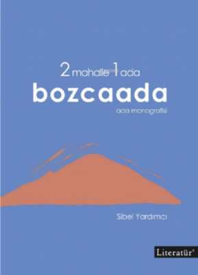 2 Mahalle 1 Ada Bozcaada