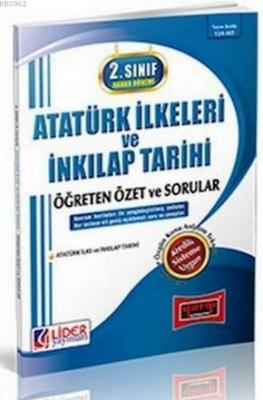 2. Sınıf Bahar Dönemi Atatürk İlkeleri ve İnkılap Tarihi Öğreten Özet ve Sorular