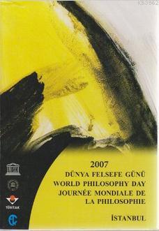 2007 Dünya Felsefe Günü Ioanna Kuçuradi
