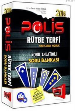2014 Polis Rütbe Terfi Sınavlarına Hazırlık Konu Anlatımlı Soru Bankası