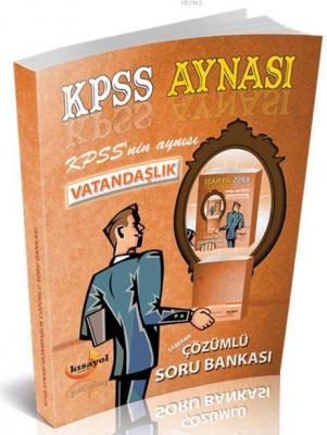 2016 Kpss Gygk Kpss Aynası Vatandaşlık Çözümlü Soru Bankası Kolektif