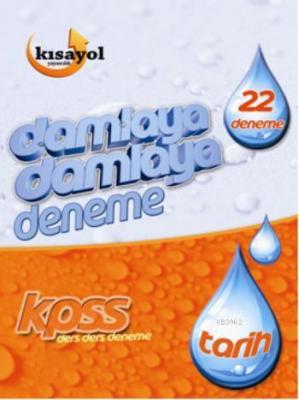2016 KPSS Tarih Damlaya Damlaya 22 Deneme