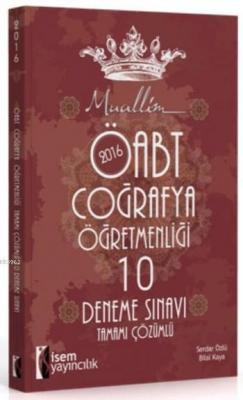 2016 ÖABT Coğrafya Öğretmenliği Tamamı Çözümlü 10 Deneme Sınavı