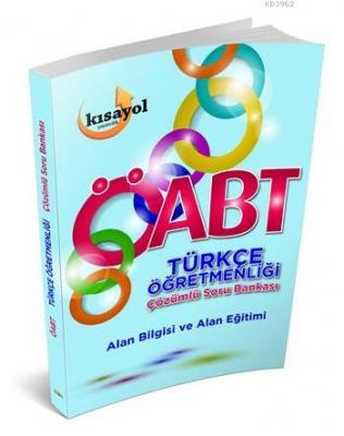 2016 ÖABT Türkçe Öğretmenliği Çözümlü Soru Bankası Kolektif