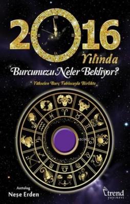 2016 Yılında Burcumuzu Neler Bekliyor?