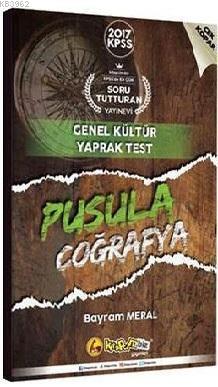 2017 KPSS Pusula Genel Kültür Coğrafya Çek Kopar Yaprak Test