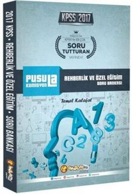 2017 KPSS Pusula Komisyon Rehberlik ve Özel Eğitim Soru Bankası
