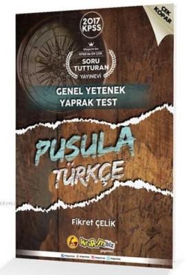 2017 KPSS Pusula Türkçe Genel Yetenek Yaprak Test Fikret Çelik