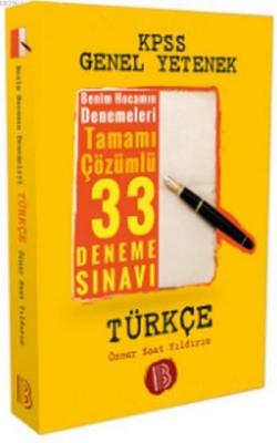 2017 KPSS Türkçe Tamamı Çözümlü 33 Deneme Öznur Saat Yıldırım