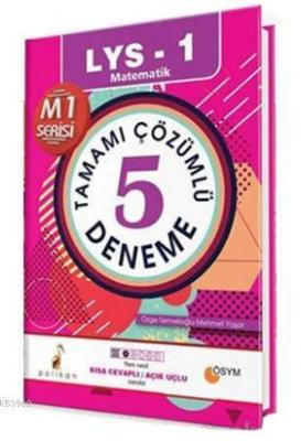 2017 LYS 1 Matematik Tamamı Çözümlü 5 Deneme