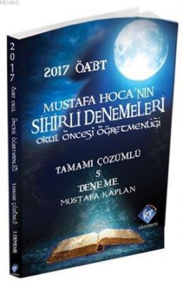 2017 ÖABT Mustafa Hoca'nın Sihirli Denemeleri