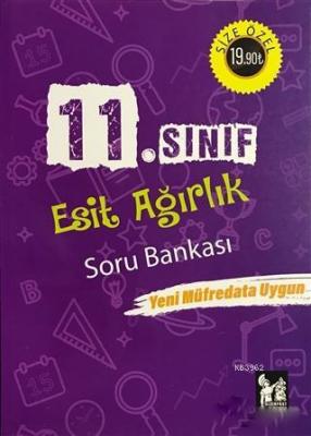 2018 11. Sınıf Eşit Ağırlık Soru Bankası