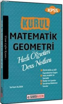 2018 KPSS Kurul Matematik Geometri Hızlı Öğretim Ders Notları Serkan A