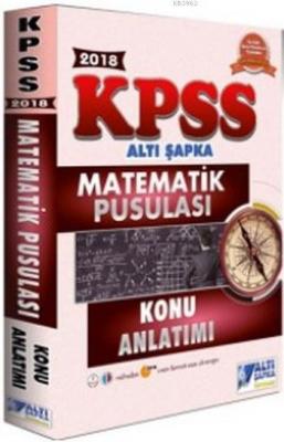 2018 KPSS Matematik Pusulası Konu Anlatımı Kolektif