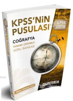2018 KPSS nin Pusulası Coğrafya Tamamı Çözümlü Soru Bankası Nihan Atam