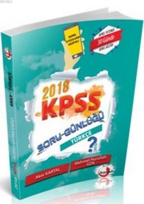 2018 KPSS Soru Günlüğü Türkçe Aker Kartal