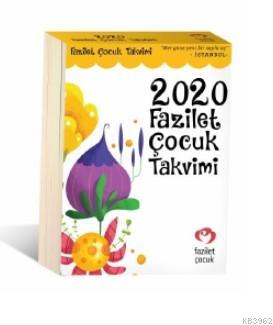 2020 Fazilet Çocuk Takvimi (İstanbul) Kolektif