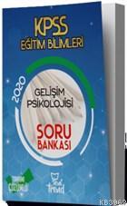 2020 KPSS Eğitim Bilimleri Gelişim Psikolojisi Soru Bankası